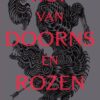 Hof van doorns & rozen - Sarah J. Maas